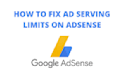 fix google adsense issues, removes ad limit
