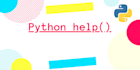 be your expert python developer and helper