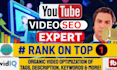 optimize youtube video SEO expert and  best keywords research for your channel