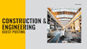 do professional guest posting on construction