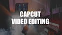 do capcut video editing for instagram reels and tiktok