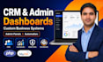 build a custom PHP codeigniter web app, CRM system or admin dashboard