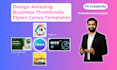 design youtube thumbnails and business flyers using canva templates