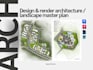 design and render architecture, landscape site plan  in 1 day