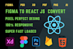 convert figma, xd, psd to react, next app and fix responsive bug on react app