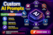 be your custom prompt writing engineer