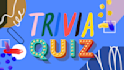 create trivia quiz questions questionnaire on any topic