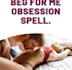 cast extreme powerful obsession love spell with fast results