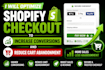 optimize shopify checkout to increase conversions and reduce cart abandonment