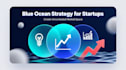 craft blue ocean strategy and market analysis for startup