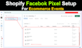 setup facebook pixel shopify, fix meta pixel conversion API shopify