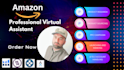 be your expert virtual assistant for amazon fba