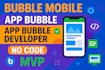 be your no code web and mobile app developer on bubble