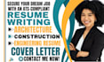 write architecture, consultant, software, civil engineering, construction resume
