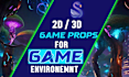 design 2d and 3d game props for game environment