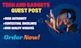 do high da tech and gadgets  guest post on general blogs