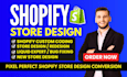 develop, design and build your shopify store or shopify website