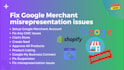 connect shopify to google merchant center and fix misrepresentation