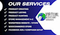 be your amazon, shopify, flipkart,ebay virtual assistant
