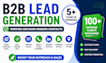do b2b lead generation, linkedin lead generation and build a prospect email list