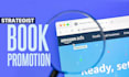 launch amazon kdp ads or amazon PPC campaigns, and book promotion