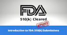 help fda establishment registration and510k documentation for medical devices