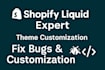 fix shopify issues, customize shopify liquid code, and create sections
