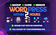 do backup, migrate and transfer wordpress website in 1 hours