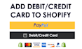 integrate paypal debit credit card payment on shopify