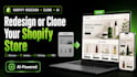 redesign or clone your shopify store with ai