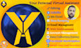 be your personal virtual assistant