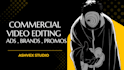 edit professional commercial and promotional videos