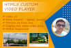 do custom html5 audio or video player