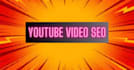 be your youtube video SEO expert