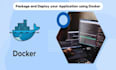package and deploy your application using docker