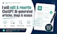 edit rewrite chatgpt ai generated articles, blogs, essays