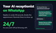 build a whatsapp ai booking bot that answers every customer 24 7