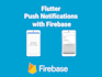 integrate push notification in flutter in one hour