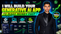create your generative ai application to make money fast