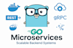 build scalable golang backend apis and microservices