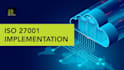 implement the iso 27001 and integrated management system