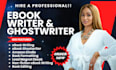 ghostwrite quality non fiction book as ebook writer, book writer, journal design