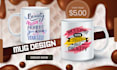 design professional coffee mug within 24 hours