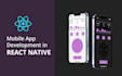 do mobile app development for android and ios using react native