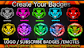 design twitch sub badges and discord emotes