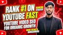 do youtube SEO to rank your videos, boost views and grow subscribers organically