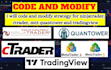 modify and automate tradingview pinescript to ninjatrader, ctrader, metatrader