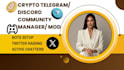 be your telegram discord community moderator, social media manager nft project
