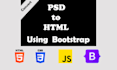 convert PSD portfolio to HTML, CSS, js and bootstrap site
