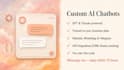 do a custom ai chatbot
